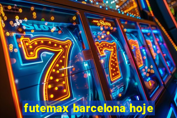 futemax barcelona hoje